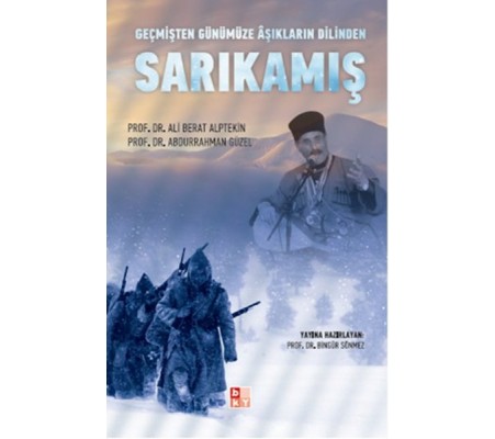 Geçmişten Günümüze Aşıkların Dilinden Sarıkamış