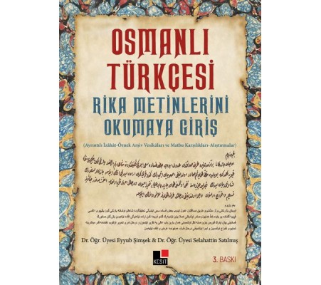 Osmanlı Türkçesi Rika Metinlerini Okumaya Giriş