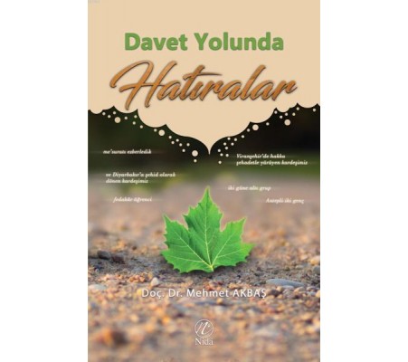 Davet Yolunda Hatıralar