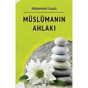Müslüman Ahlakı Müslüman Ahlakı