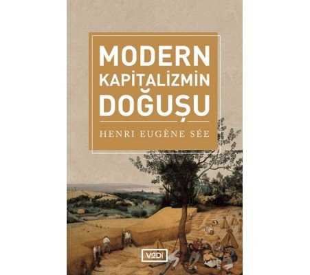 Modern Kapitalizmin Doğuşu