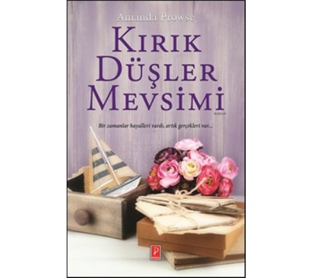 Kırık Düşler Mevsimi