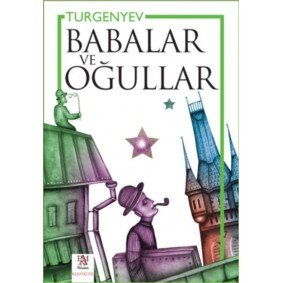 Babalar ve Oğullar Babalar ve Oğullar