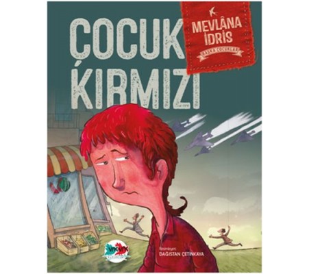 Başka Çocuklar - Çocuk Kırmızı