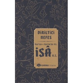 Diriltici Nefes Kuran-ı Kerimde Hz. İsa (a.s.)