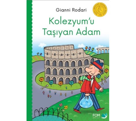 Kolezyumu Taşıyan Adam