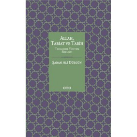 Allah Tabiat ve Tarih (Ciltli) Allah Tabiat ve Tarih (Ciltli)