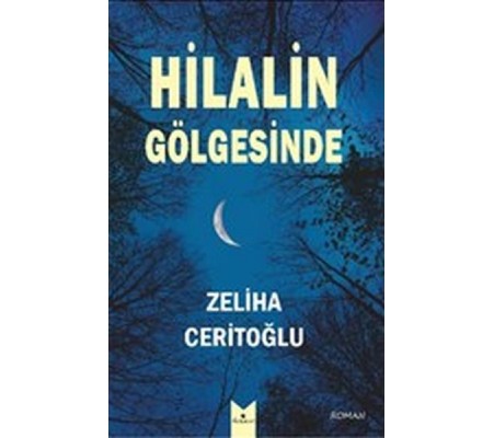 Hilalin Gölgesinde