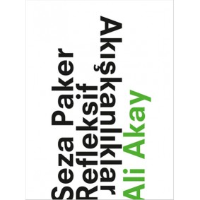 Seza Paker Refleksif Akışkanlıklar Seza Paker Refleksif Akışkanlıklar