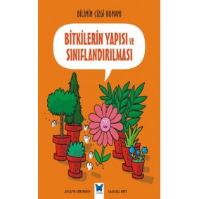 Bilimin Çizgisi Romanı - Bitkilerin Yapısı ve Sınıflandırılması