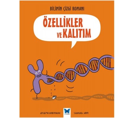 Bilimin Çizgi Romanı - Özellikler ve Kalıtım