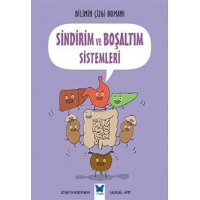 Bilimin Çizgi Romanı - Sindirim ve Boşaltım Sistemleri