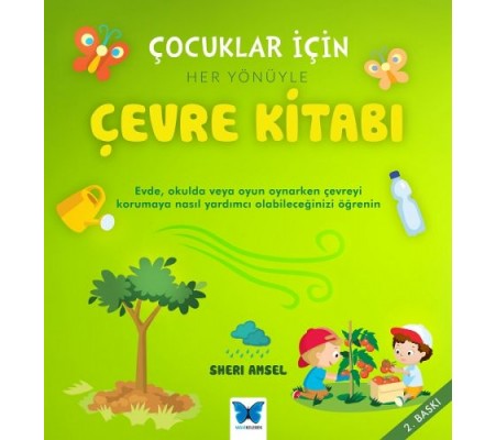 Çocuklar İçin Her Yönüyle Çevre Kitabı