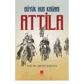Büyük Hun Kağanı Attila Büyük Hun Kağanı Attila