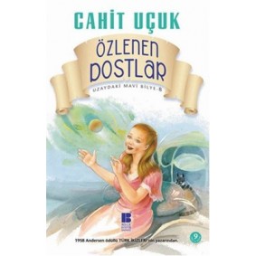 Uzaydaki Mavi Bilye 8 Özlenen Dostlar Uzaydaki Mavi Bilye 8 Özlenen Dostlar