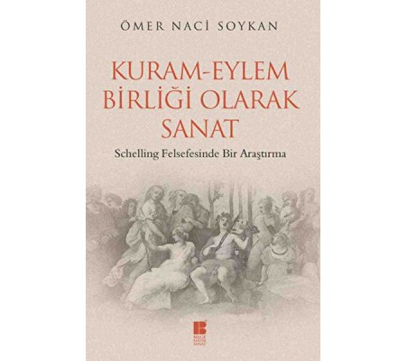 Kuram-Eylem Birliği Olarak Sanat