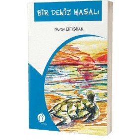 Bir Deniz Masalı Bir Deniz Masalı