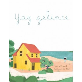 Yaz Gelince Yaz Gelince