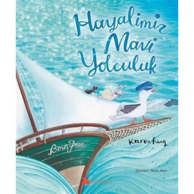 Hayalimiz Mavi Yolculuk Hayalimiz Mavi Yolculuk