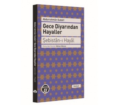 Gece Diyarından Hayaller  Şebistan-ı Hayal