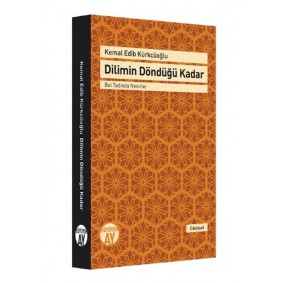 Dilimin Döndüğü Kadar Bal Tadında Nesirler Dilimin Döndüğü Kadar Bal Tadında Nesirler