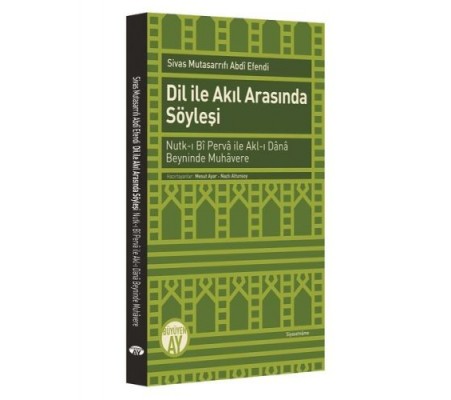 Dil ile Akıl Arasında Söyleşi