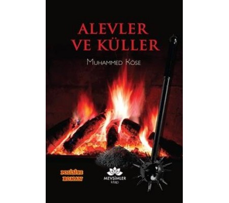 Alevler ve Küller