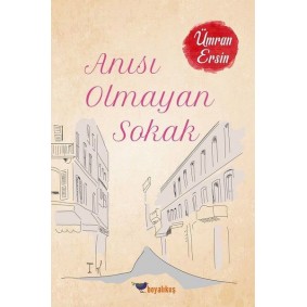 Anısı Olmayan Sokak Anısı Olmayan Sokak