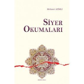 Siyer Okumaları Siyer Okumaları