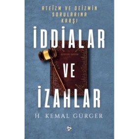 İddialar ve İzahlar