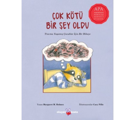 Çok Kötü Bir Şey Oldu