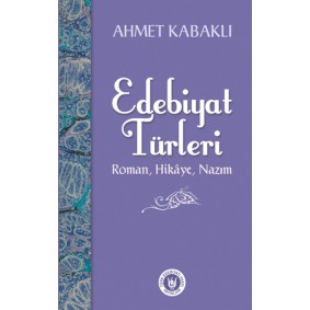 Edebiyat Türleri Edebiyat Türleri