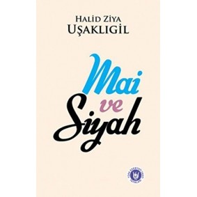 Mai ve Siyah Mai ve Siyah