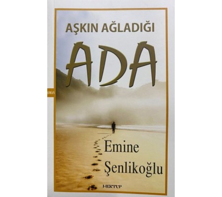 Aşkın Ağladığı Ada