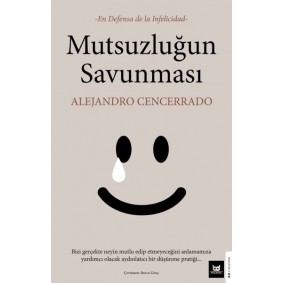 Mutsuzluğun Savunması Mutsuzluğun Savunması