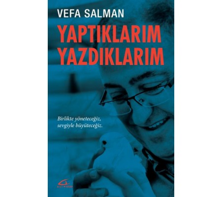 Yaptıklarım Yazdıklarım