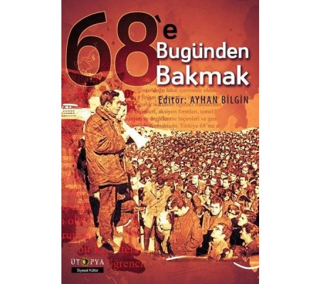 68'e Bugünden Bakmak