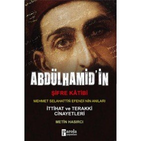 Abdülhamit'in Şifre Katibi Abdülhamit'in Şifre Katibi
