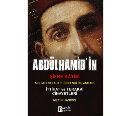 Abdülhamit'in Şifre Katibi