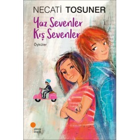 Yaz Sevenler Kış Sevenler - Öyküler