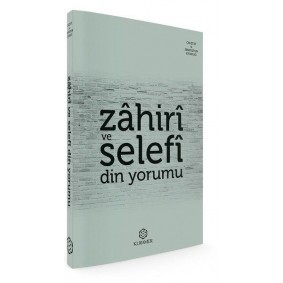 Zahiri ve Selefi Din Yorumu