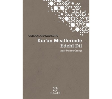 Kuran Meallerinde Edebi Dil Hasr Üslubu Örneği