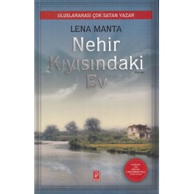 Nehir Kıyısındaki Ev Nehir Kıyısındaki Ev