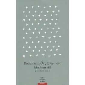 Kadınların Özgürleşmesi Kadınların Özgürleşmesi