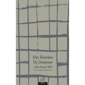Din Üzerine Üç Deneme Din Üzerine Üç Deneme