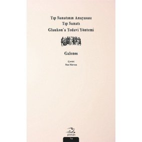 Tıp Sanatının Anayasası, Tıp Sanatı, Glaukon’a Tedavi Yöntemi