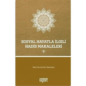 Sosyal Hayatla İlgili Hadis Makaleleri 2
