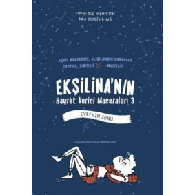 Ekşilina'nın Hayret Verici Maceraları 3 : Evrenin Sonu Ekşilina'nın Hayret Verici Maceraları 3 : Evrenin Sonu