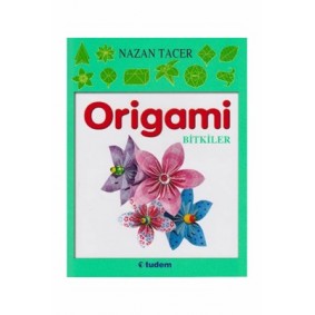 Origami / Bitkiler Origami / Bitkiler