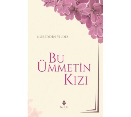 Bu Ümmetin Kızı